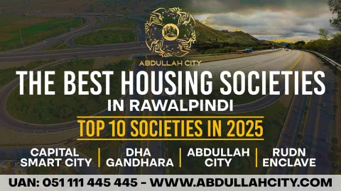 Residential plots in Rawalpindi, Best housing societies in Rawalpindi, Best societies in Rawalpindi, Top 10 Societies in Rawalpindi, Rawalpindi Best housing Societies, Legal Top 10 Housing project in Rawalpindi, Legal project in Rawalpindi, Find the best societies in Rawalpindi, Top projects in Rawalpindi, Top residential projects in Rawalpindi, Top 5 residential & commercial Projects, Capital smart city project in rawalpindi, Capital smart city and abdullah city, Abdullah City near to capital smart city, Abdullah city close to ring road rawalpindi, Best place to live in Rawalpindi, Best place to live & Invest, Invest in Rawalpindi, Invest in residential plots Rawalpindi, Parkview city islamabad, Park view city updates, Park view best society, Dha gandhara rawalpindi, Dha Gandhara & Abdullah City, Top Housing Societies in 2025, Top Housing Societies 2025, Best housing projects in 2025,